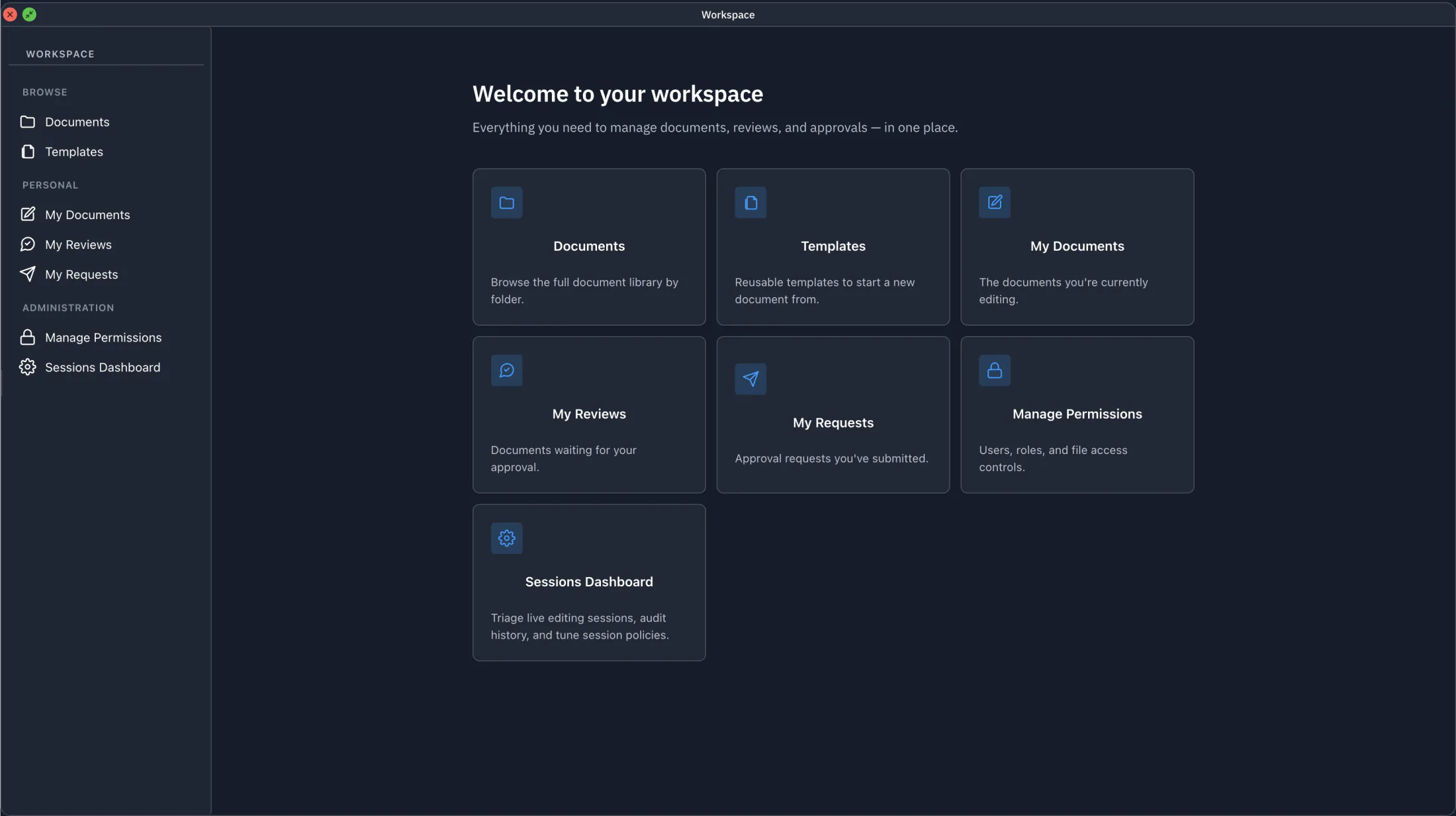 Juravie Workspace welcome screen — a left sidebar with Browse (Documents, Templates), Personal (My Documents, My Reviews, My Requests), and Administration (Manage Permissions, Sessions Dashboard) sections, and a tile grid in the main area showing the same surfaces as cards. Each tile has an icon, a title, and a one-line description of what it opens. The header reads 'Welcome to your workspace — everything you need to manage documents, reviews, and approvals in one place.' Only tiles the signed-in user has permission to use are rendered.